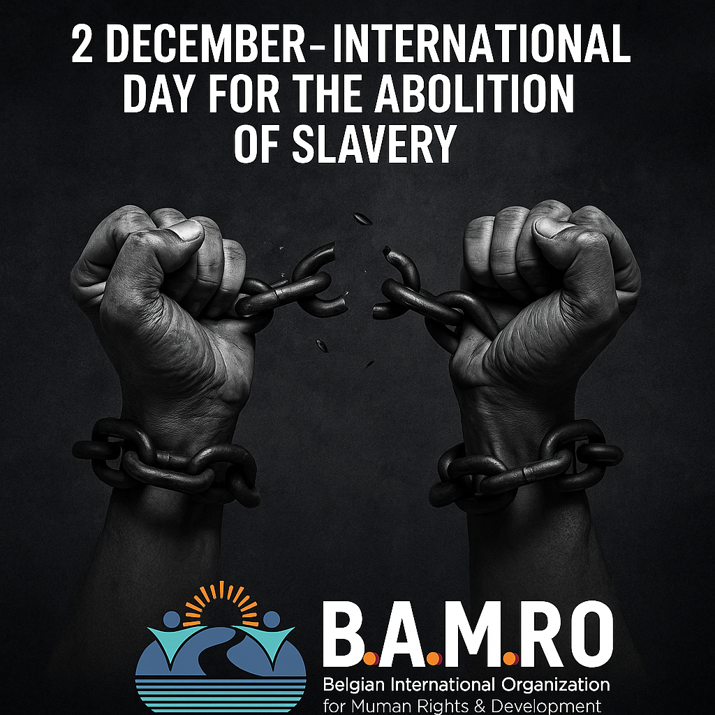 2 December – International Day for the Abolition of Slavery